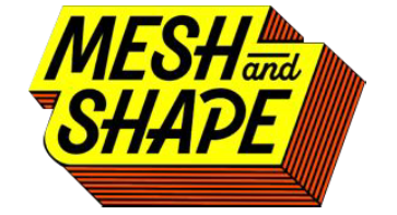 Mesh & Shape